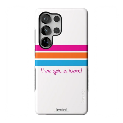 I've Got a Text! | Love Island Case Phone Case get.casely Bold Flex + MagSafe® Galaxy S25 Ultra